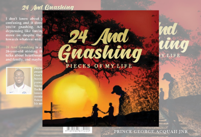 Book cover of 24 and Gnashing by Prince George Acquah Jnr